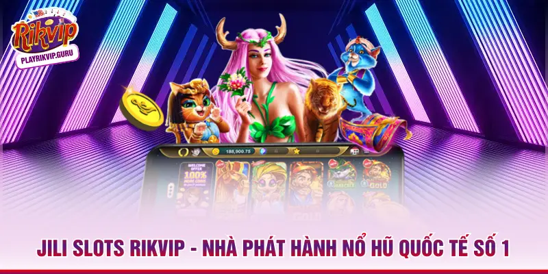 Jili Slots RIKVIP